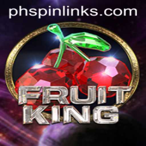Unveiling the Thrilling World of FruitKing with PHSpin