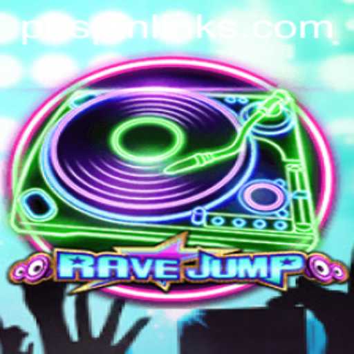 Exploring the World of RaveJump: A Thrilling Adventure with PHSpin